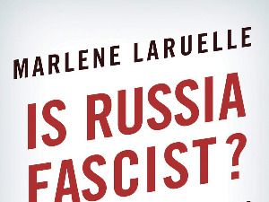 Marlen Lariel: Optuživanje Rusije za fašizam